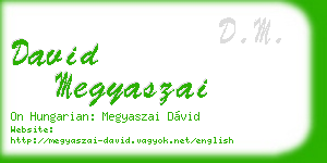 david megyaszai business card